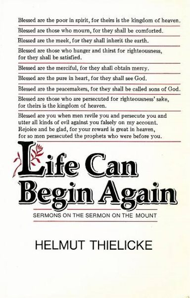 Life Can Begin Again: Sermons on the Sermon on the Mount cover