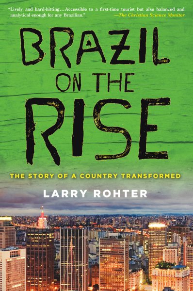 Brazil on the Rise: The Story of a Country Transformed cover