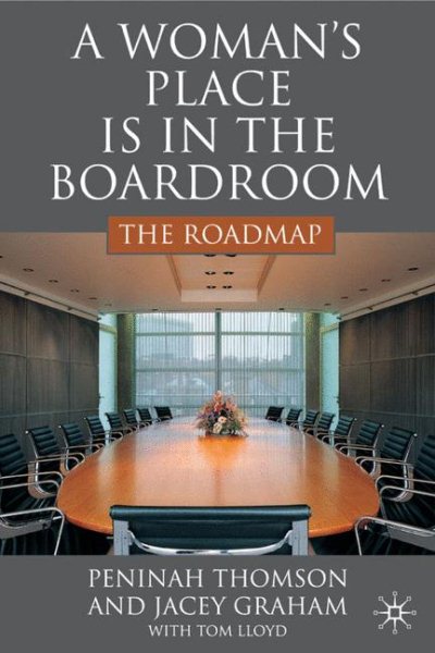 A Woman’s Place is in the Boardroom: The Roadmap cover