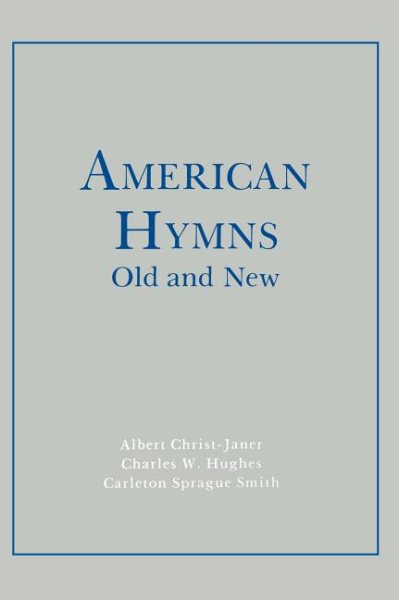 American Hymns Old and New cover