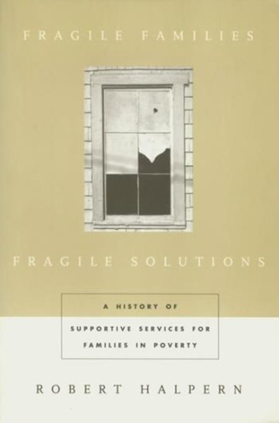 Fragile Families, Fragile Solutions cover