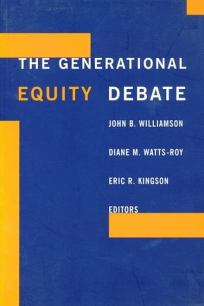 The Generational Equity Debate cover