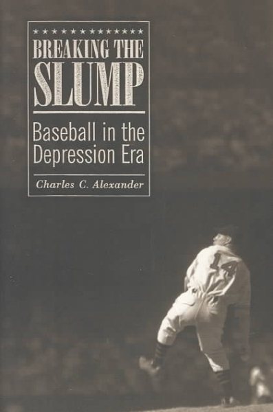 Breaking the Slump: Baseball in the Depression Era