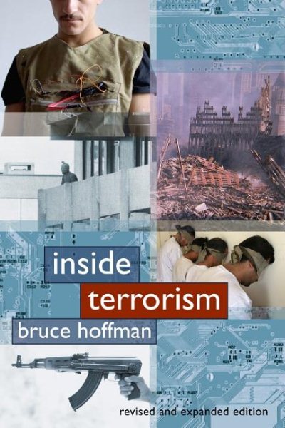 Inside Terrorism (Columbia Studies in Terrorism and Irregular Warfare) cover