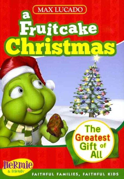 Hermie & Friends: A Fruitcake Christmas cover