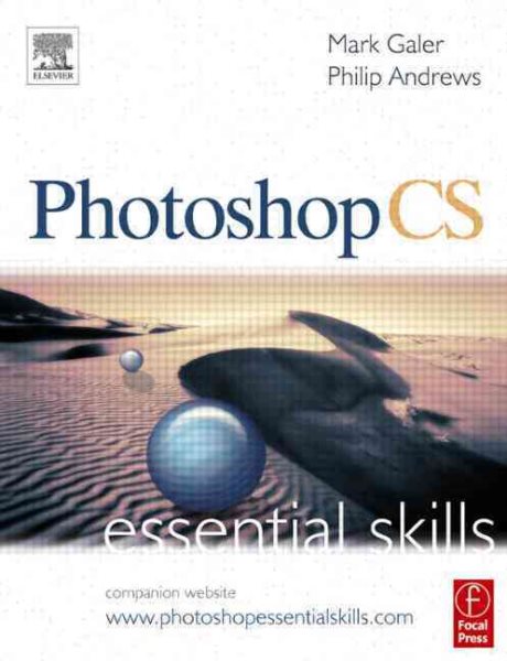 Photoshop CS: Essential Skills (Photography Essential Skills)