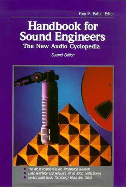Handbook for Sound Engineers: The New Audio Cyclopedia cover