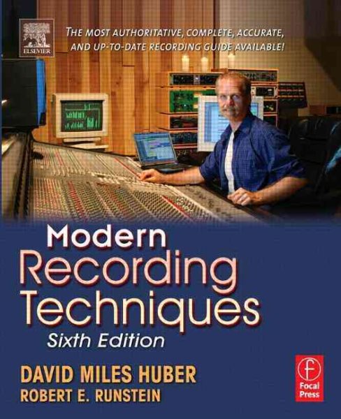 Modern Recording Techniques, Sixth Edition (Audio Engineering Society Presents) cover