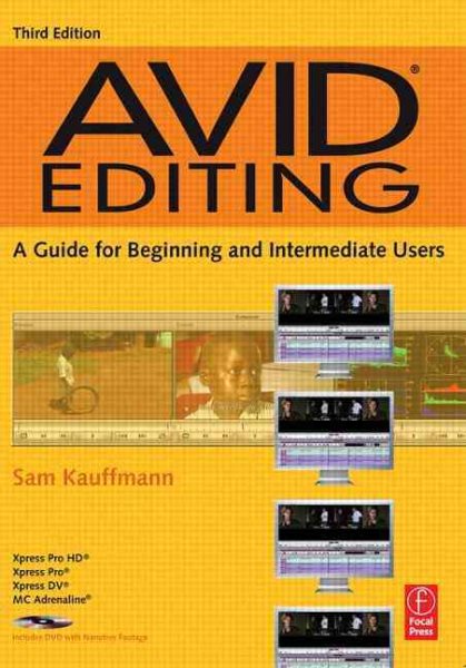 Avid Editing, Third Edition: A Guide for Beginning and Intermediate Users cover