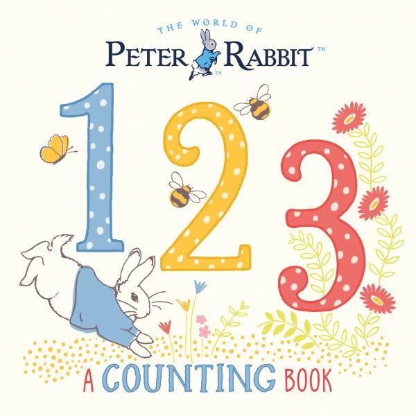 Peter Rabbit 123: A Counting Book cover