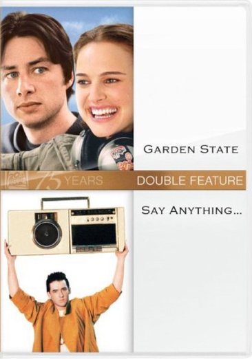 Garden State & Say Anything