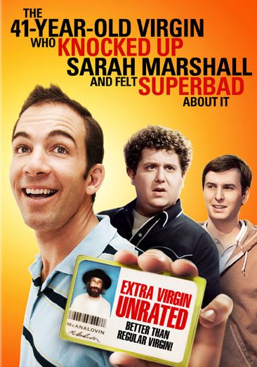 41-Year-Old Virgin Who Knocked Up Sarah Marshall and Felt Superbad About It