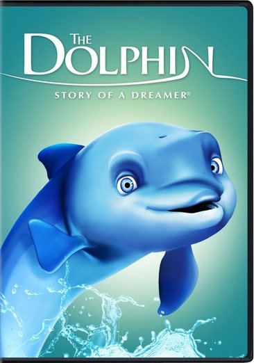 The Dolphin: Story of a Dreamer cover