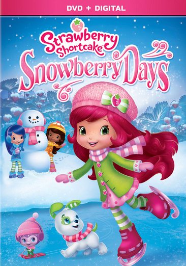 Strawberry Shortcake: Snowberry Days cover