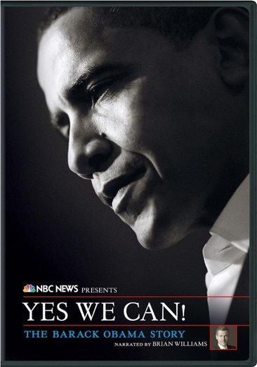 NBC News Presents Yes We Can! The Barack Obama Story cover