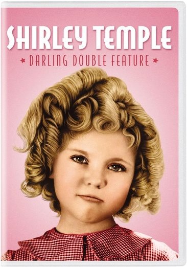Shirley Temple: Darling Double Feature cover