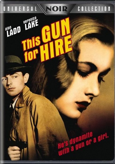 This Gun for Hire (Universal Noir Collection)