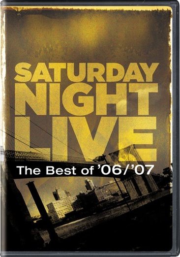 Saturday Night Live the Best of '06/'07 (Widescreen) cover