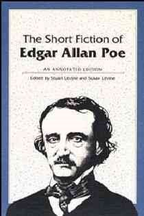 The Short Fiction of Edgar Allan Poe: An Annotated Edition cover