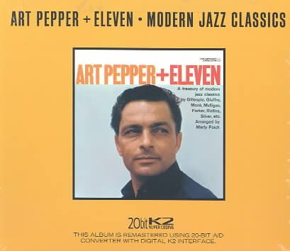 Art Pepper + Eleven (20 Bit Mastering) cover
