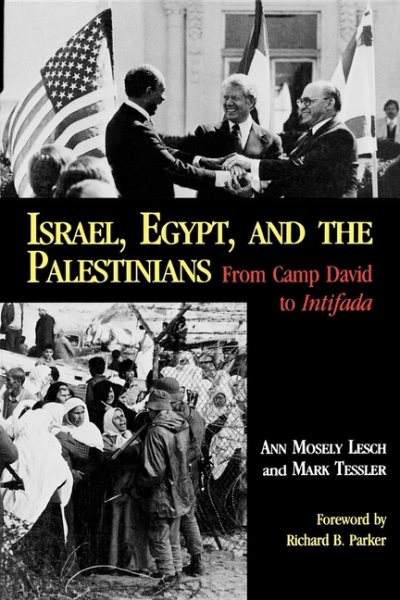 Israel, Egypt, and the Palestinians: From Camp David to Intifada (Everywoman) cover