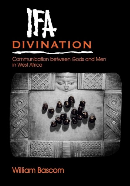 Ifa Divination: Communication between Gods and Men in West Africa (Midland Book)