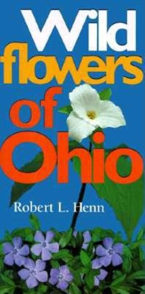 Wildflowers of Ohio (Wildflowers (Paperba)