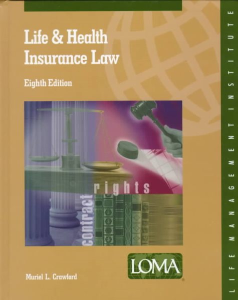Life and Health Insurance Law , Loma Edition cover