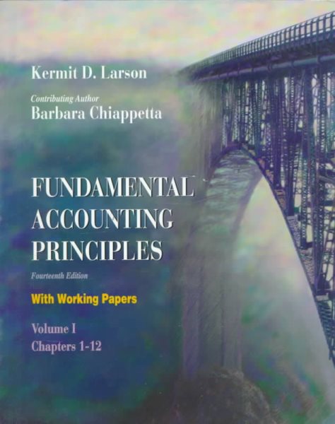 Fundamental Accounting Principles Paperback Volume 1 Chapters 1-12 with Working Papers Volume 1