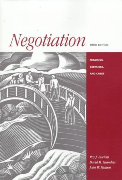 Negotiation: Readings, Cases, and Exercises cover
