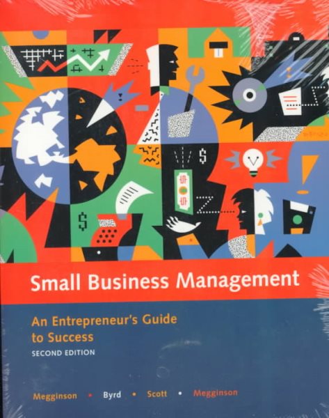 Small Business Management: An Entrepreneur's Guide to Success