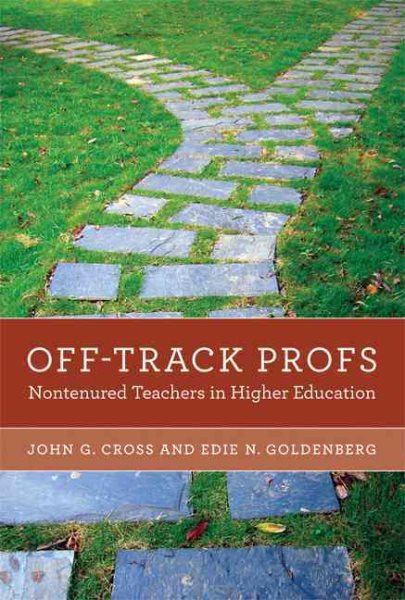 Off-Track Profs: Nontenured Teachers in Higher Education cover