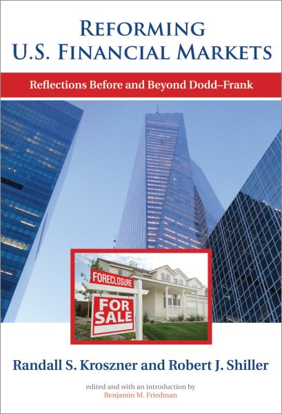 Reforming U.S. Financial Markets: Reflections Before and Beyond Dodd-Frank (Alvin Hansen Symposium on Public Policy at Harvard University) cover