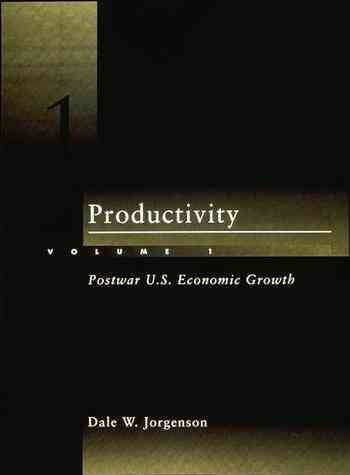 Productivity, Vol. 1: Postwar U.S. Economics Growth cover