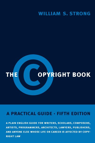 The Copyright Book, Fifth Edition: A Practical Guide cover
