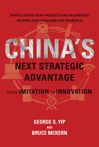 China's Next Strategic Advantage: From Imitation to Innovation (Mit Press) cover