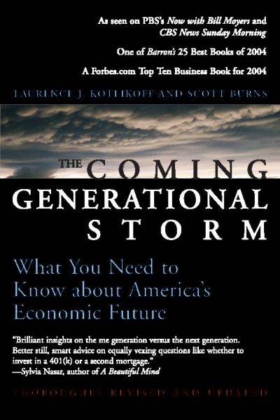 The Coming Generational Storm: What You Need to Know about America's Economic Future (The MIT Press) cover