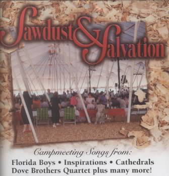 Sawdust and Salvation