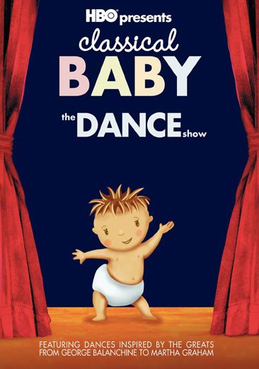 Classical Baby: The Dance Show (DVD) cover