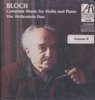 Ernest Bloch: Complete Music For Violin And Piano, Volume 2 cover