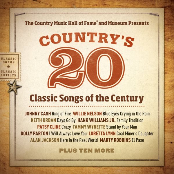 Country Music Hall of Fame Presents Country's 20 Classic Songs of the Century cover