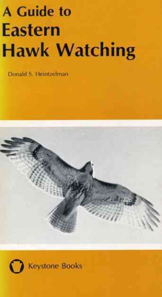 A GUIDE TO HAWK WATCHING IN NORTH AMERICA. cover