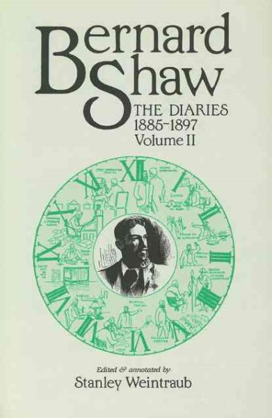 Bernard Shaw: The Diaries, 1885-1897 (2 Volume Set) cover