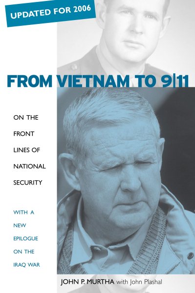 From Vietnam to 9/11: On the Front Lines of National Security, with a New Epilogue on the Iraq War cover