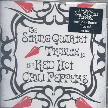 String Quartet Tribute to the Red Hot Chili Peppers cover