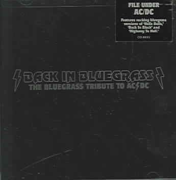 Back In Bluegrass: The Bluegrass Tribute AC/DC cover