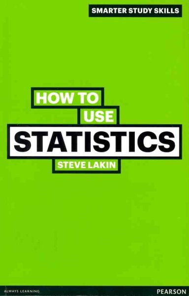 [ HOW TO USE STATISTICS BY LAKIN, STEVE](AUTHOR)PAPERBACK