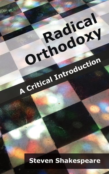 Radical Orthodoxy: A Critical Introduction cover