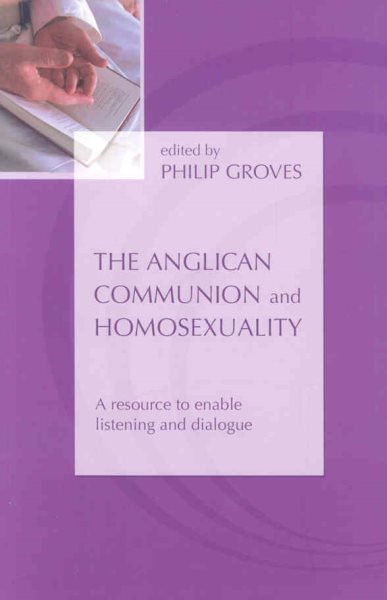 Anglican Communion and Homosexuality,The