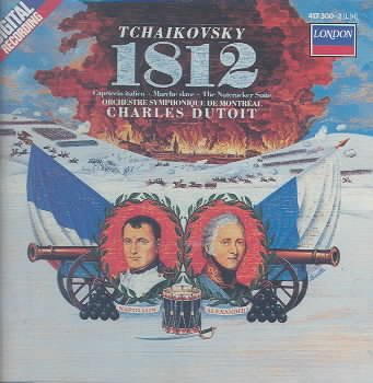 Tchaikovsky: 1812 Overture / Capriccio Italien / Nutcracker / Marche Slave